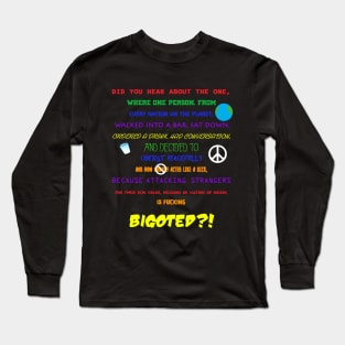 Did you hear about the one..... Long Sleeve T-Shirt